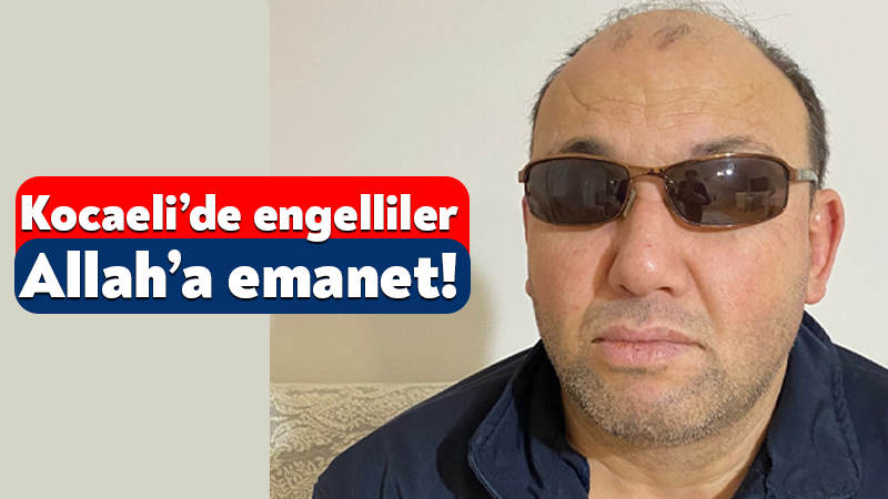 Görme engelli vatandaştan isyan: Kocaeli’de engelliler Allah’a emanet! Kocaeli Büyükşehir Belediyesi’ne ait otobüslerdeki sesli durak sistemine engelli bir