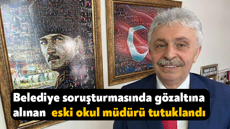 Gözaltına alınan eski okul müdürü Ali Paşa Naipoğlu tutuklandı İstanbul Cumhuriyet Başsavcılığı tarafından İzmit Belediyesi’ne yönelik soruşturma kapsamında gözaltına