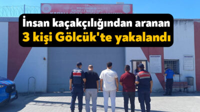 Kocaeli’de insan kaçaklığından hakkında 5 yıl hapisle aranan 3 zanlı