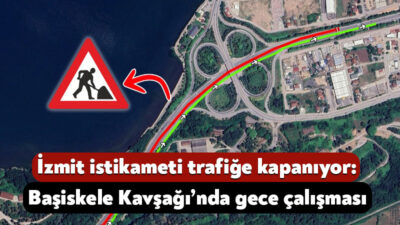 Kocaeli Büyükşehir Belediyesi tarafından ‘Başiskele Kavşağı Yapım İşi’ kapsamında Başiskele