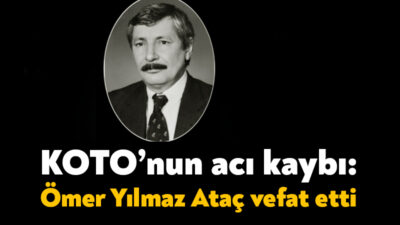 Kocaeli Ticaret Odası’nın geçmiş dönem Meclis Başkanı Ömer Yılmaz Ataç