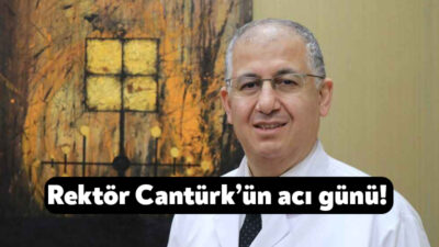 Kocaeli Üniversitesi Rektörü Prof. Dr. Nuh Zafer Cantrük’ün annesi Refika