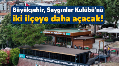 Kocaeli Büyükşehir Belediyesi, 2025 yılında açtığı Saygınlar Kulübü’nü kent geneline