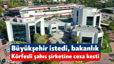 Kocaeli Büyükşehir Belediyesi’nin talebi üzerine Çevre, Şehircilik ve İklim Değişikliği