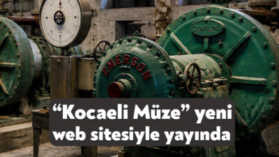 Kocaeli Büyükşehir Belediyesi, kentin kültürel mirasını dijital dünyaya taşıyan Kocaeli