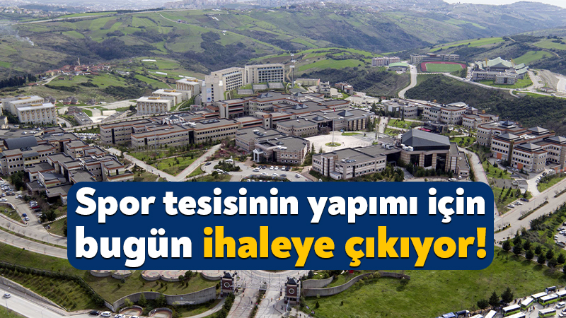 Kocaeli Üniversitesi, Umuttepe Kampüsüne açık spor tesisi inşa edecek. 70