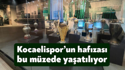 Kocaeli Büyükşehir Belediyesi’nin katkılarıyla hayata geçirilen “Kocaelispor Müzesi”, Yeşil-Siyahlı kulübün