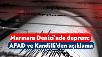 Marmara Denizi’nde bugün öğle saatlerinde deprem meydana geldi. AFAD, depremin