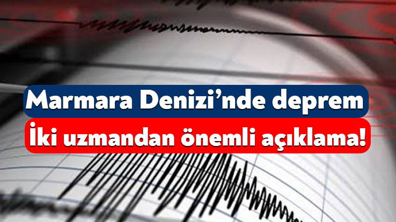 Marmara Denizi’nde deprem meydana geldi. Kandilli Rasathanesi depremin büyüklüğü hakkında