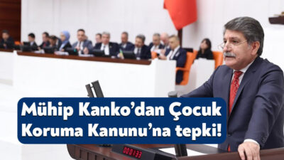 Yeni Parti Kocaeli Milletvekili Prof. Dr. Mühip Kanko, Meclis Genel