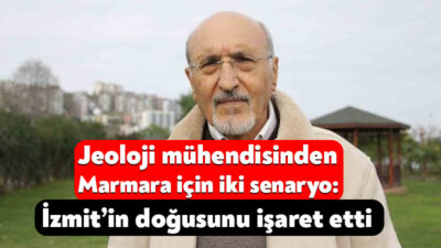 Jeoloji mühendisi Prof. Dr. Osman Bektaş, Anadolu Levhası’nın İzmit ve