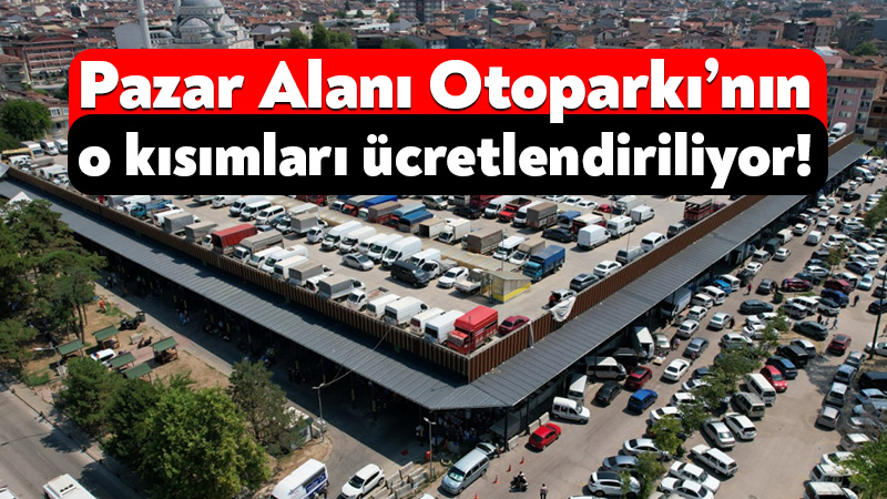 İzmit Doğu Kışla Pazar Alanı Otoparkı’nın üst katı ücretlendiriliyor! Kocaeli Büyükşehir Belediyesi’nin ağustos ayı meclis toplantısı 13 Ağustos’ta gerçekleştirilecek.