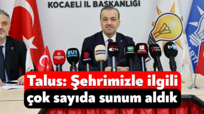 Ak Parti Kocaeli İl Başkanı Şahin Talus, parti il binasında