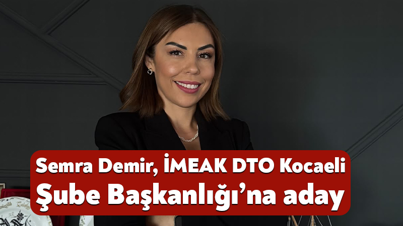Kocaeli denizcilik sektörünün tanınan isimlerinden Semra Demir, İMEAK Deniz Ticaret