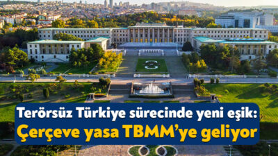 Yeni çözüm sürecini kapsayan çerçeve yasa bugün TBMM Başkanlığı’na sunuluyor.