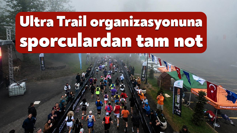Kocaeli Büyükşehir Belediyesi’nin Kartepe Kuzuyayla’da düzenlediği Ultra Trail organizasyonu, profesyonel