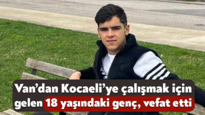 Kocaeli’deki inşaat alanında çalışan 18 yaşındaki Emirhan Çiftçi, yaşamını yitirdi.