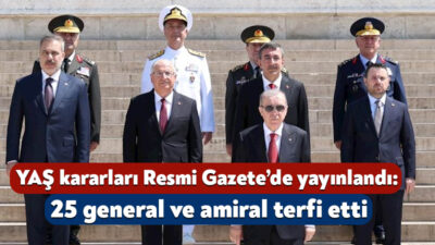 Yüksek Askeri Şura kararları Cumhurbaşkanı Erdoğan’ın imzasıyla Resmi Gazete’de yayınlandı.