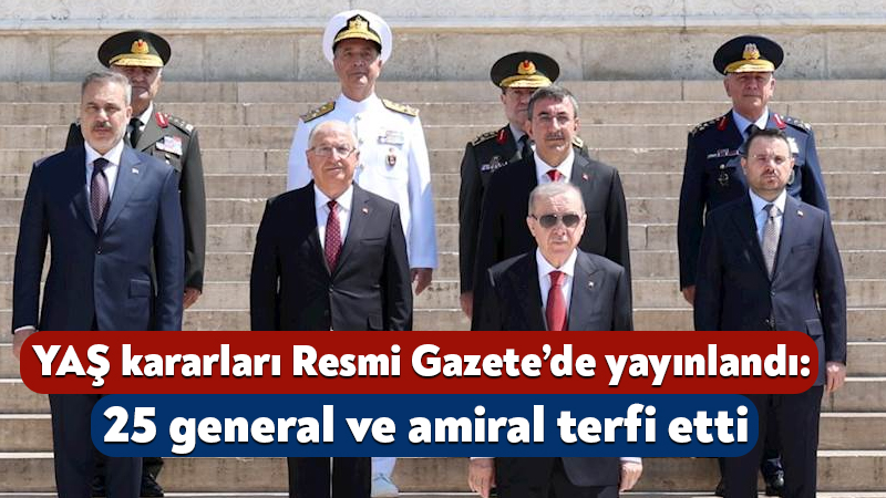 Yüksek Askeri Şura kararları Cumhurbaşkanı Erdoğan’ın imzasıyla Resmi Gazete’de yayınlandı.