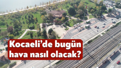 Meteoroloji Genel Müdürlüğü, 2 Eylül 2026 Kocaeli hava durumu raporunu