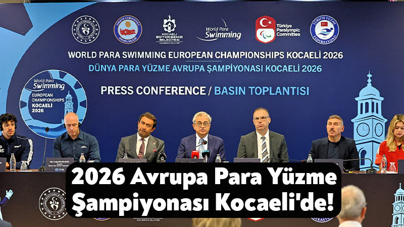 Büyükşehir Belediyesi’nin ev sahipliğinde düzenlenecek 2026 Avrupa Para Yüzme Şampiyonası