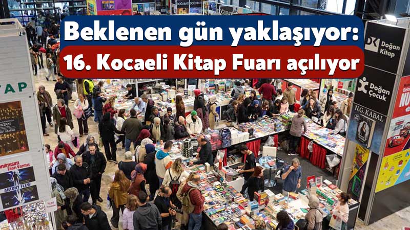 Kocaeli’de kitapların sayfaları yeniden açılıyor, fuar heyecanı kenti sarıyor. Büyükşehir