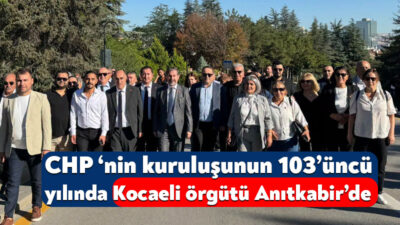 CHP’nin 103. kuruluş yıldönümü nedeniyle Kocaeli İl ve İlçe Örgütleri