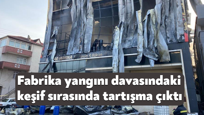 Kocaeli'nin Dilovası ilçesinde 7 kişinin hayatını kaybettiği fabrika yangınına ilişkin