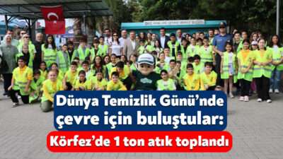 Kocaeli Büyükşehir Belediyesi’nin de destek verdiği Dünya Temizlik Günü etkinliği,