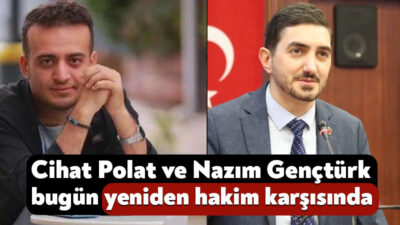 Gazeteci Cihat Polat ve YENİ Parti Meclis Üyesi Mehmet Nazım