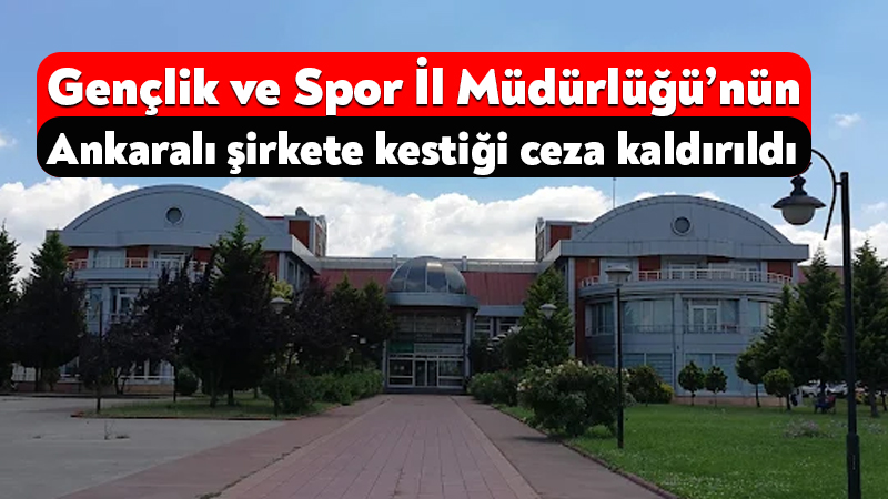 Kocaeli Gençlik ve Spor İl Müdürlüğü’nün Ankara’da faaliyet gösteren UD