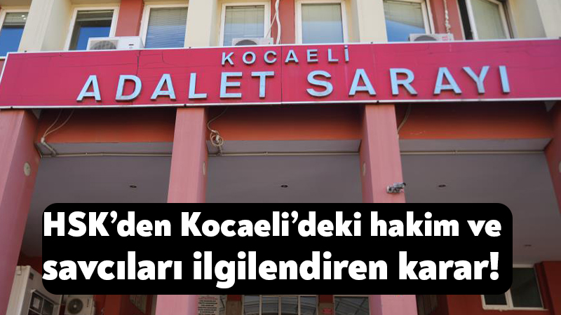 Hakimler ve Savcılar Kurulu, yükselme süresi tamamlanan yargı mensuplarını açıkladı.