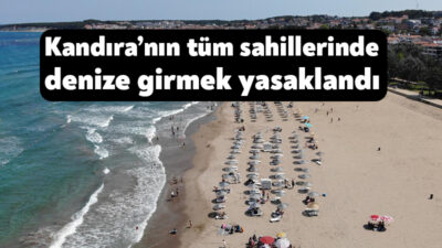 Kandıra Kaymakamlığı’nın aldığı karara göre, bugün ve yarın ilçede bulunan
