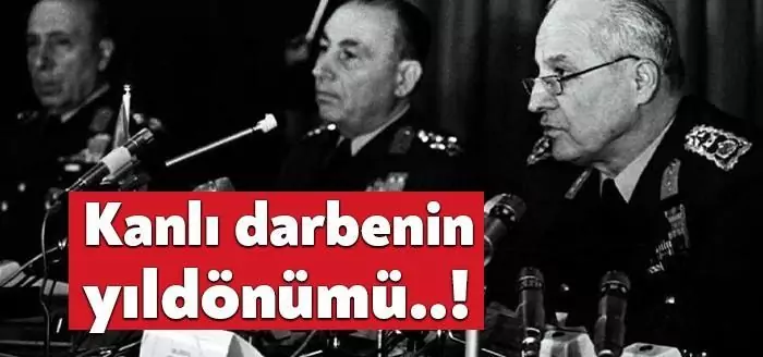 Kanlı darbe 12 Eylül’ün yıldönümü..! Türkiye’nin en karanık günlerini yaşadığı 12 Eylül 1980 darbesinin üzerinden