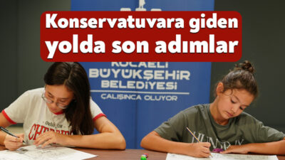 Kocaeli Büyükşehir Belediye Konservatuvarı’nın 2026-2027 eğitim öğretim dönemi yetenek sınavları