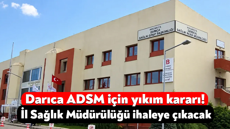 Kocaeli İl Sağlık Müdürlüğü, Darıca Ağız ve Diş Sağlığı Merkezi’ni