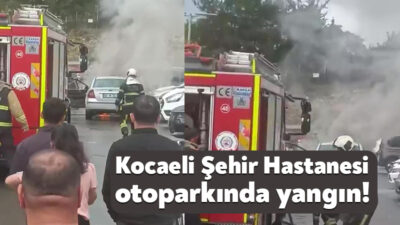 Kocaeli Şehir Hastanesi otoparkındaki otomobilde çıkan yangın, itfaiye ekiplerinin müdahalesiyle