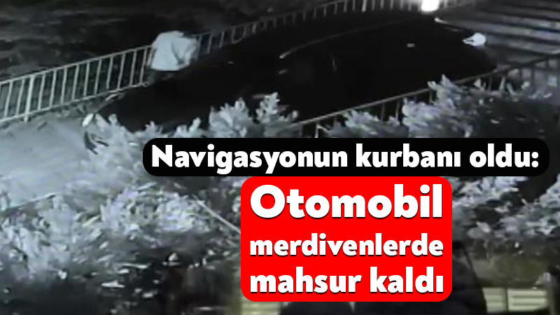 Navigasyonun kurbanı oldu: Otomobil merdivenlerde mahsur kaldı Kocaeli'nin İzmit ilçesinde navigasyonun yanlış yönlendirmesi sonucu merdivenlere giren otomobil,