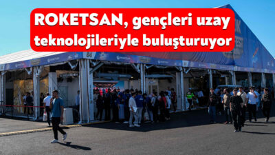 ROKETSAN, TEKNOFEST Güneydoğu’da gençleri uzay teknolojileriyle buluşturuyor ROKETSAN, 30 Eylül-4 Ekim tarihleri arasında Şanlıurfa GAP Havalimanı’nda düzenlenen