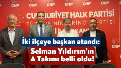 CHP Kocaeli İl Başkanı Selman Yıldırım’ın yönetiminde yer alacak isimler
