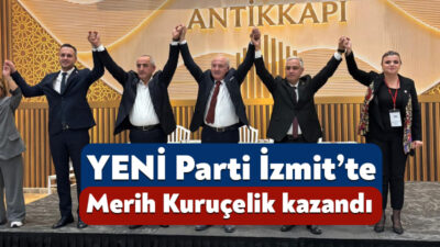YENİ Parti İzmit İlçe Başkanlığı için yapılan üye ön seçiminde