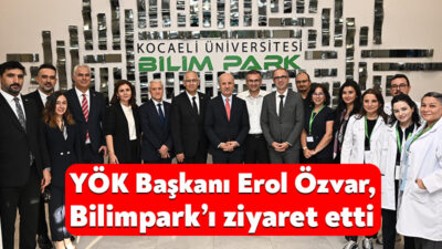 Yükseköğretim Kurulu (YÖK) Başkanı Prof. Dr. Erol Özvar, Kocaeli Üniversitesi’ndeki