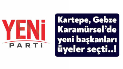 YENİ Parti’nin Kocaeli’deki ilçe başkanlığı ön seçimleri Gebze, Kartepe ve