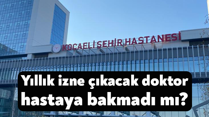 Enise isimli vatandaş babasının tedavi ettirmek üzere Kocaeli Şehir Hastanesi’ne