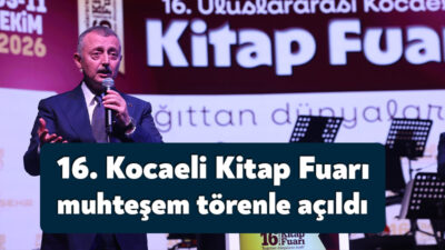 Kocaeli Büyükşehir Belediyesi’nin gerçekleştirdiği 16. Uluslararası Kocaeli Kitap Fuarı “İnsan
