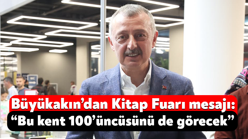 Büyükakın’dan Kitap Fuarı mesajı: “Bu kent 100’üncüsünü de görecek” Kocaeli Kitap Fuarı 1 milyon 59 bin 347 ziyaretçiyi ağırladı.