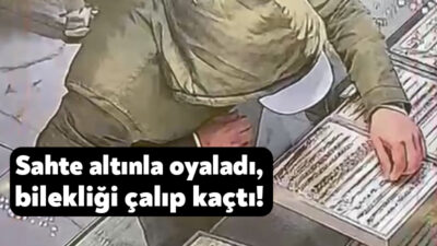 Çayırova’da sahte çeyrek altınla kuyumcuyu oyalayan şüpheli, bileklik çalıp kaçtı.