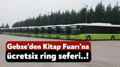 Gebze, Dilovası ve Körfez’den Kocaeli Kitap Fuarı’na ulaşım için hafta